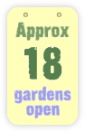  approx 18 gardens open 