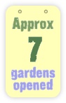  approx 7 gardens opened 
